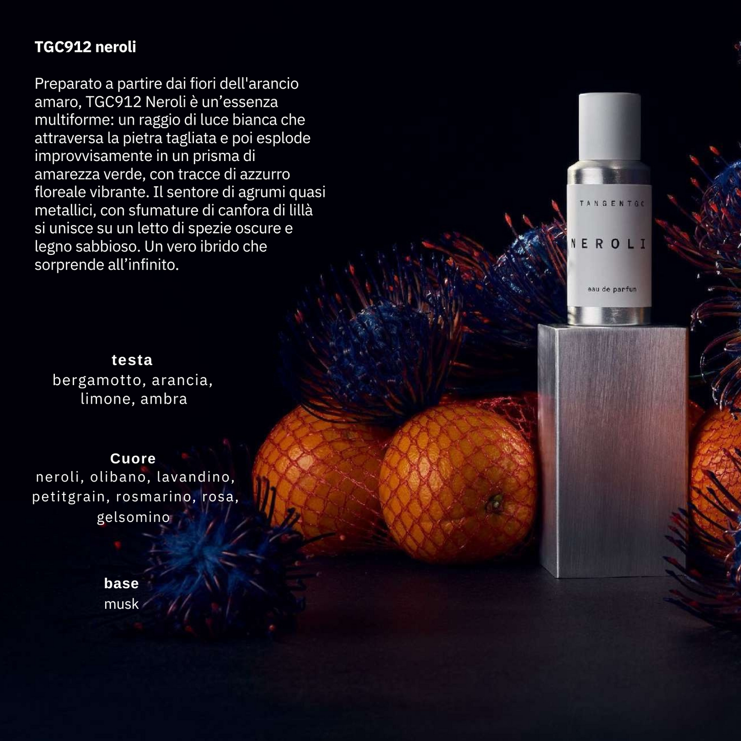 TangentGC - Profumo Neroli EdP - 50 mL